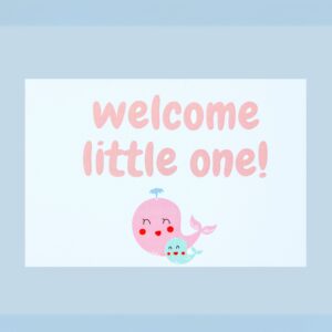 Hand Written Welcome Little One Card