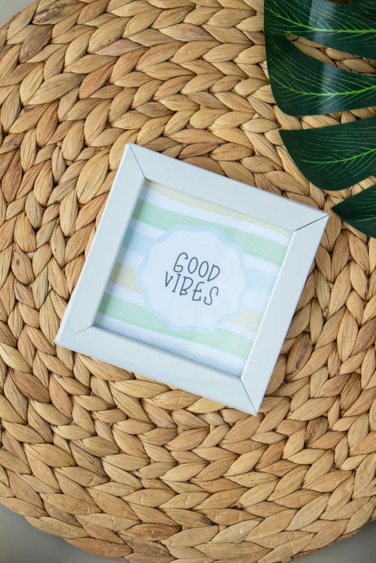 Good Vibes Frame