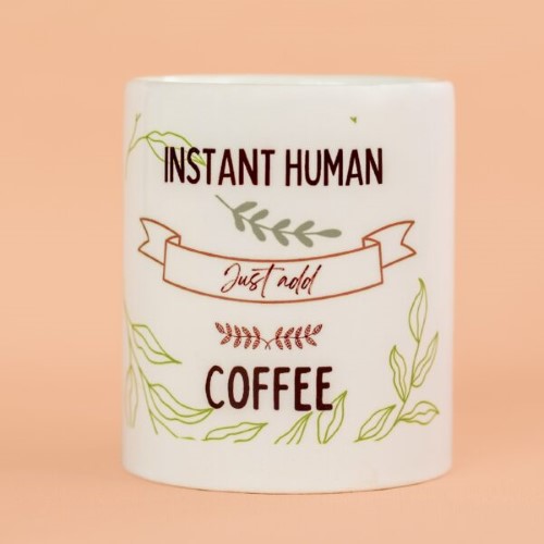 instant human just add coffee