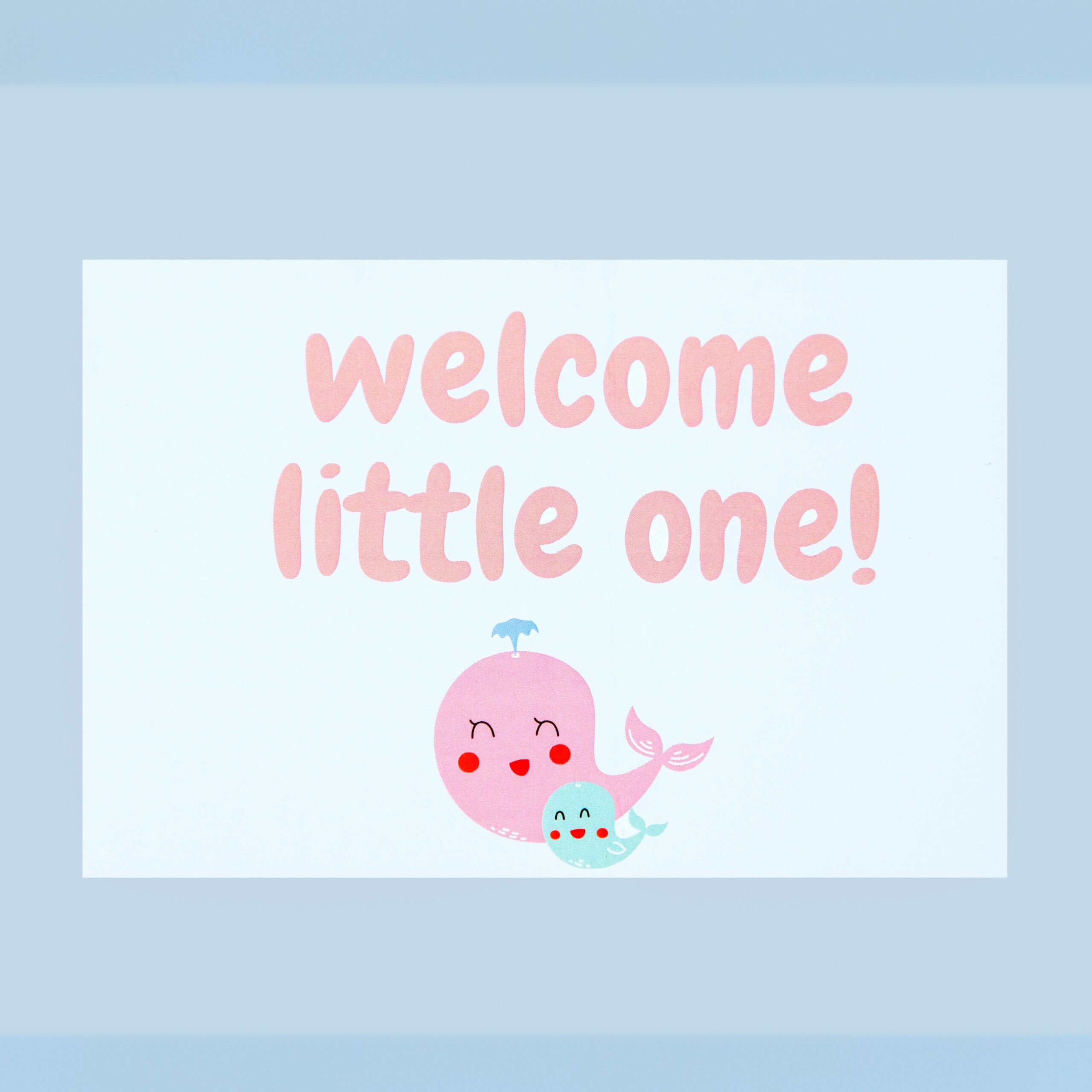 Hand Written Welcome little one Card